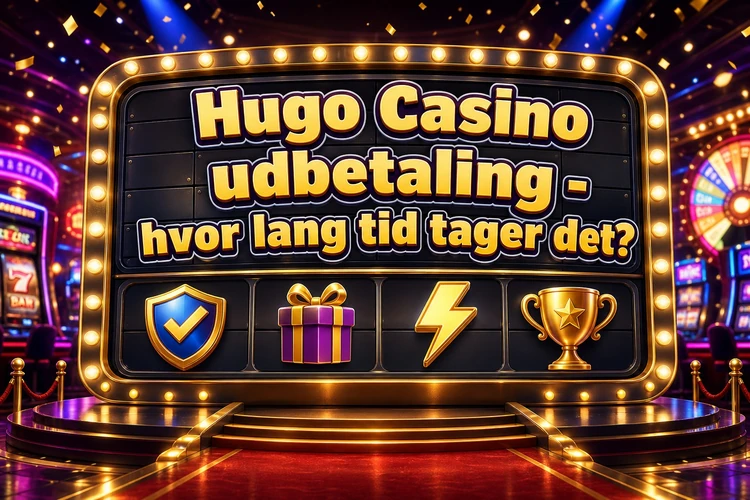 Hugo Casino udbetaling - hvor lang tid tager det?